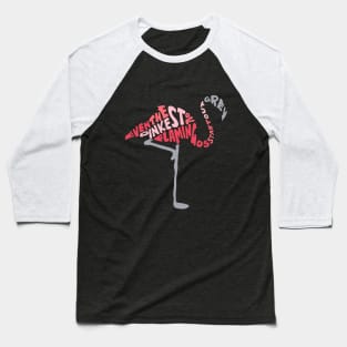 Encouraging Flamingo Baseball T-Shirt